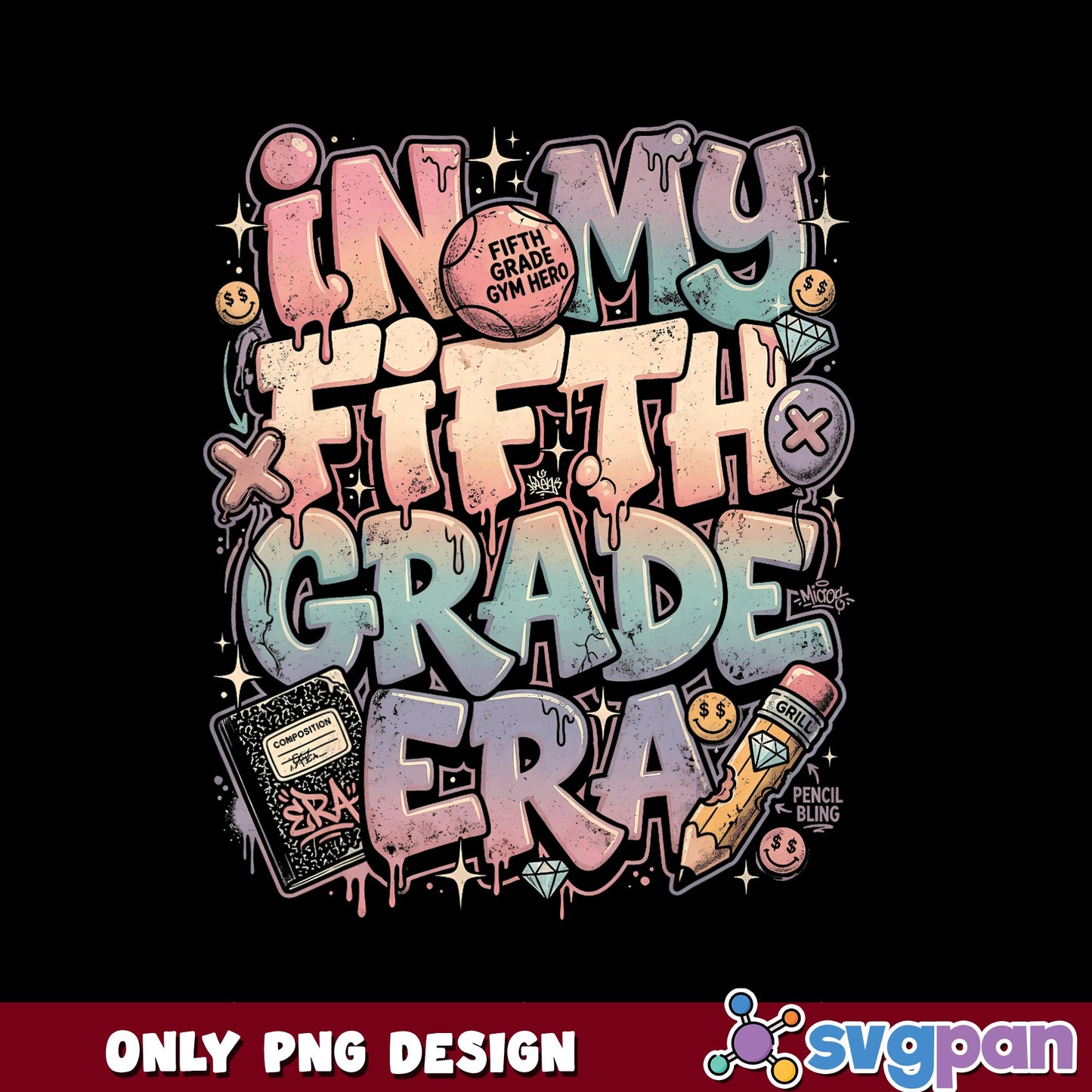 In My Fifth Grade Era PNG, Back To School PNG, Teacher PNG