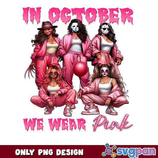 In October We Wear Pink PNG, Horror Girls Halloween PNG, Breast Cancer PNG