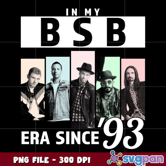 In my bsb era since 93 white png, bsb era png, backstreet boys era png