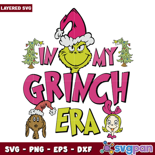 In my grinch era svg, grinchy svg, christmas time svg