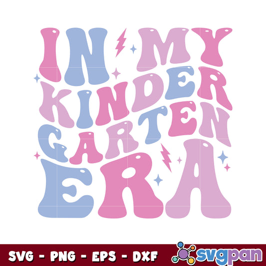 In my kinder garten era disney quotes design svg, disney quote svg