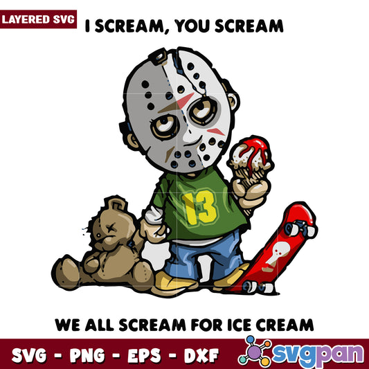 I scream you scream jason, halloween holiday svg, halloween characters svg