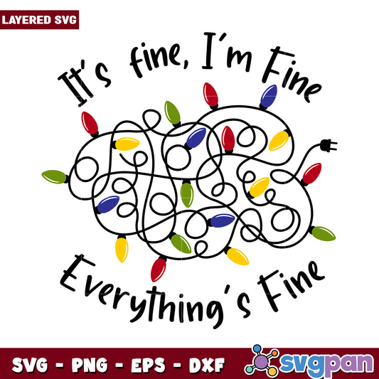 It's fine I'm fine Christmas lights SVG design for crafting, perfect for holiday projects and gifts