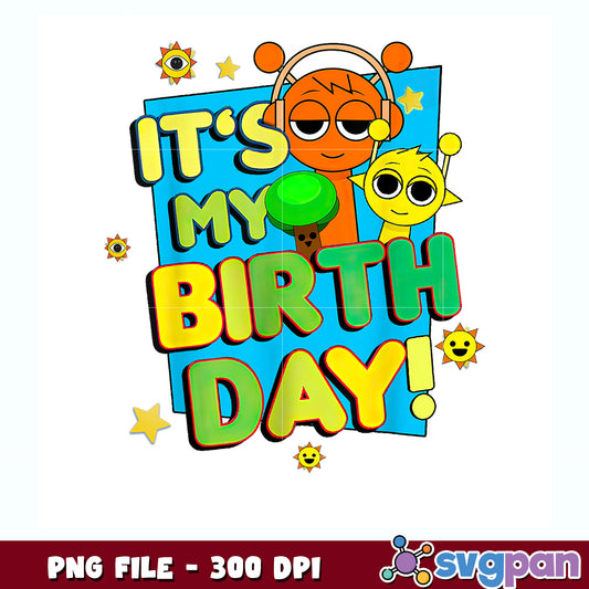 It's my birthday png, glow birthday png, birthday party png
