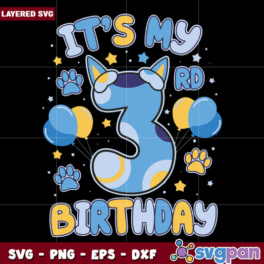 It's my birthday svg, hilarious quotes​ svg, animal memes svg