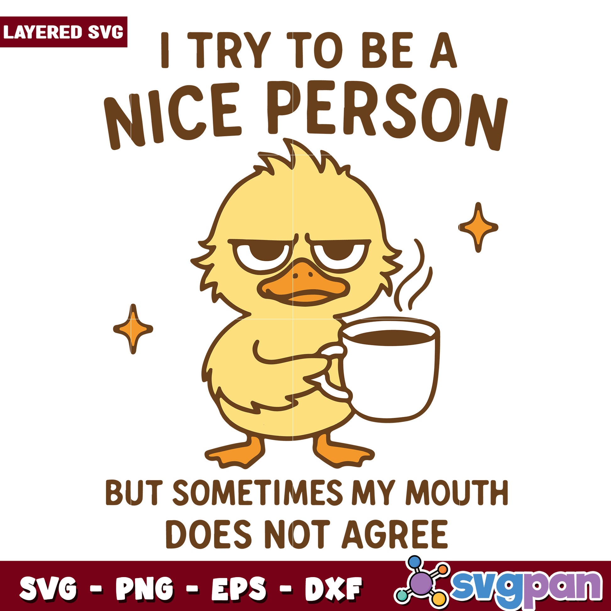 I try to be a nice person funny chicks svg, funny design​ svg, amrica meme​ svg