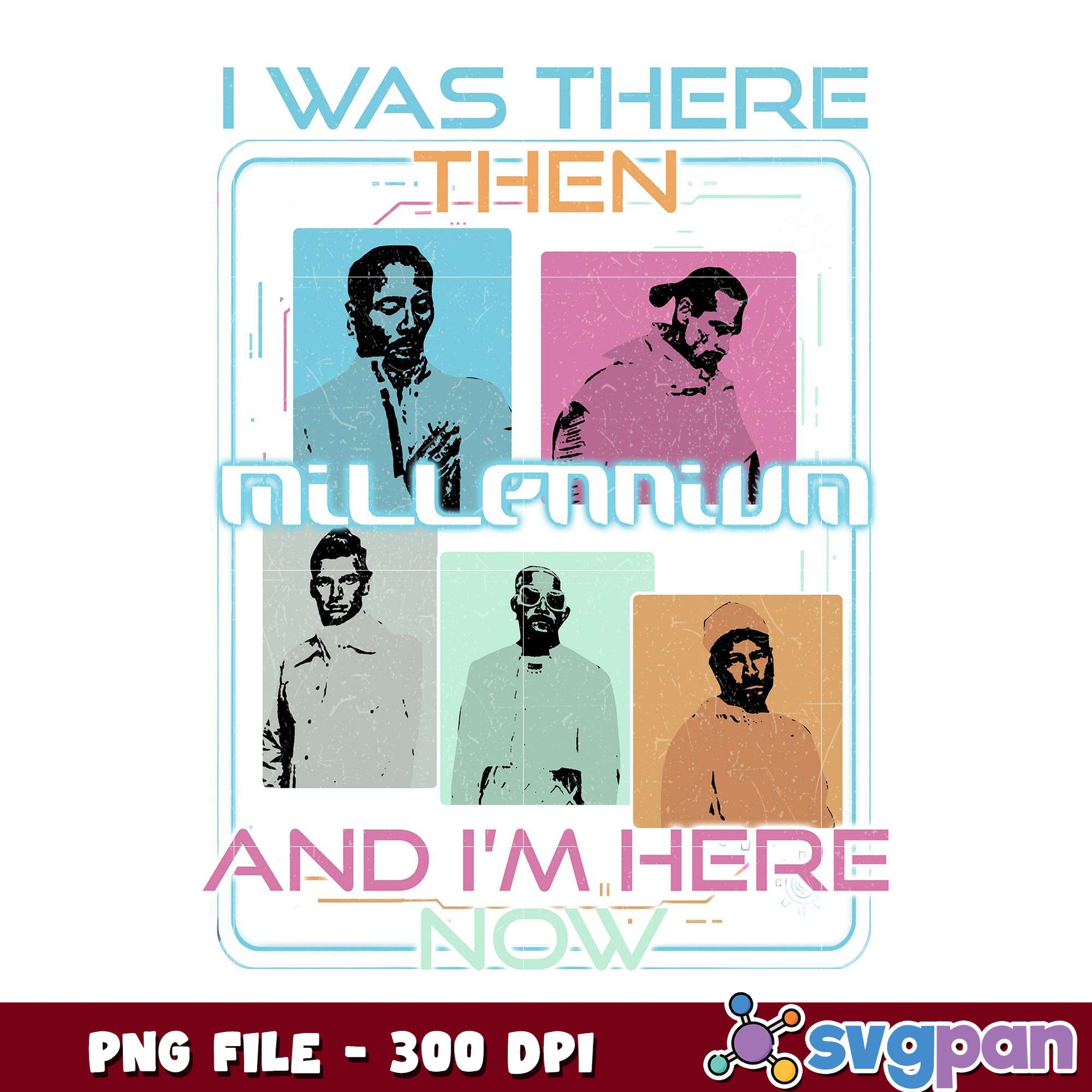 I was there then and im here now png, backstreet boys quote png, american boy band png