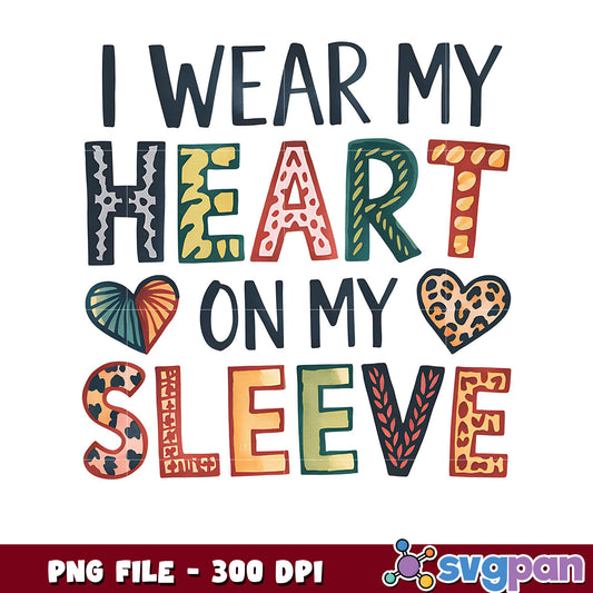 I wear my heart on my sleeve, colorful PNG design file