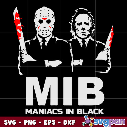 Jason Michael Myers Maniacs In Black svg