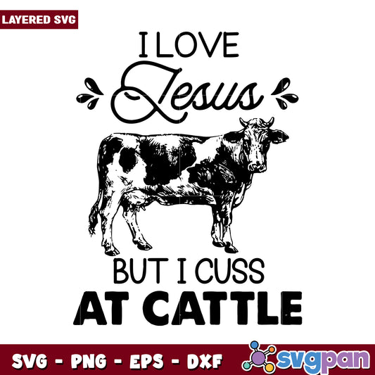 Jesus Love Cow Cuss Design for SVG Files, Perfect for Crafts and Decor