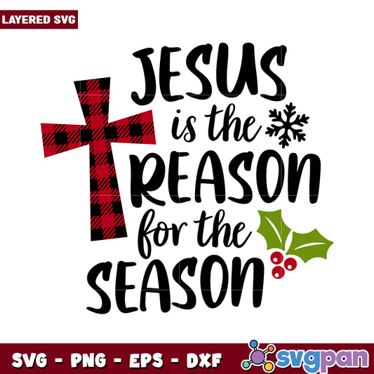 Jesus is the Reason for the Season Design, Celebrate Christmas Joyfully