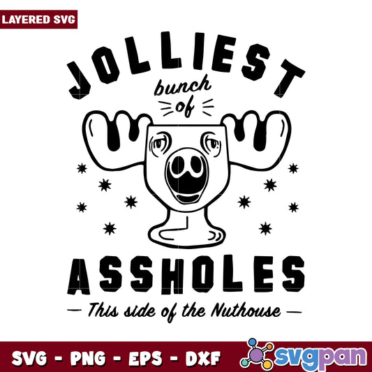Jolliest Bunch of Assholes SVG Design, Perfect for Fun Crafts