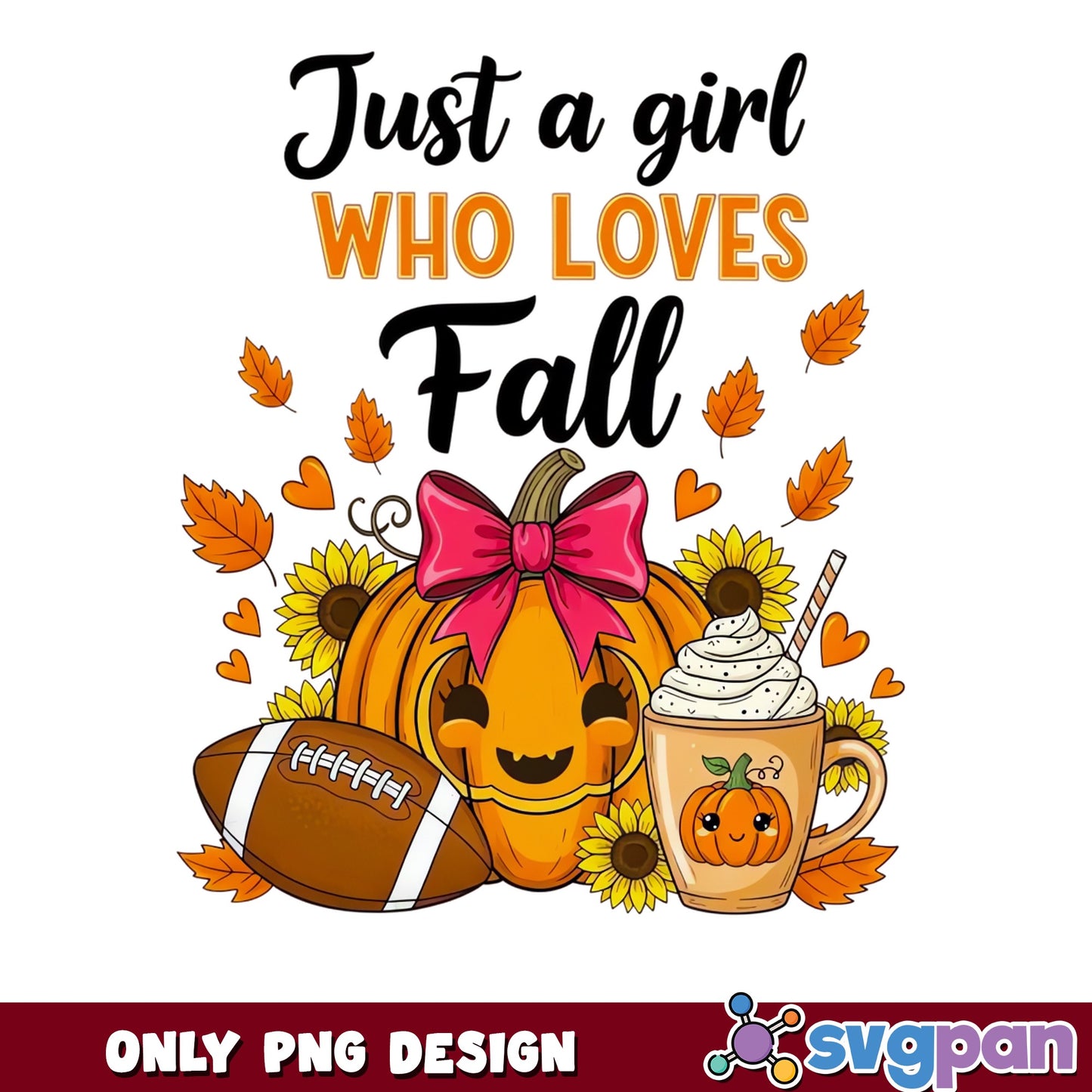 Just A Girl Who Loves Fall PNG, Pumpkin Fall PNG, Autumn PNG
