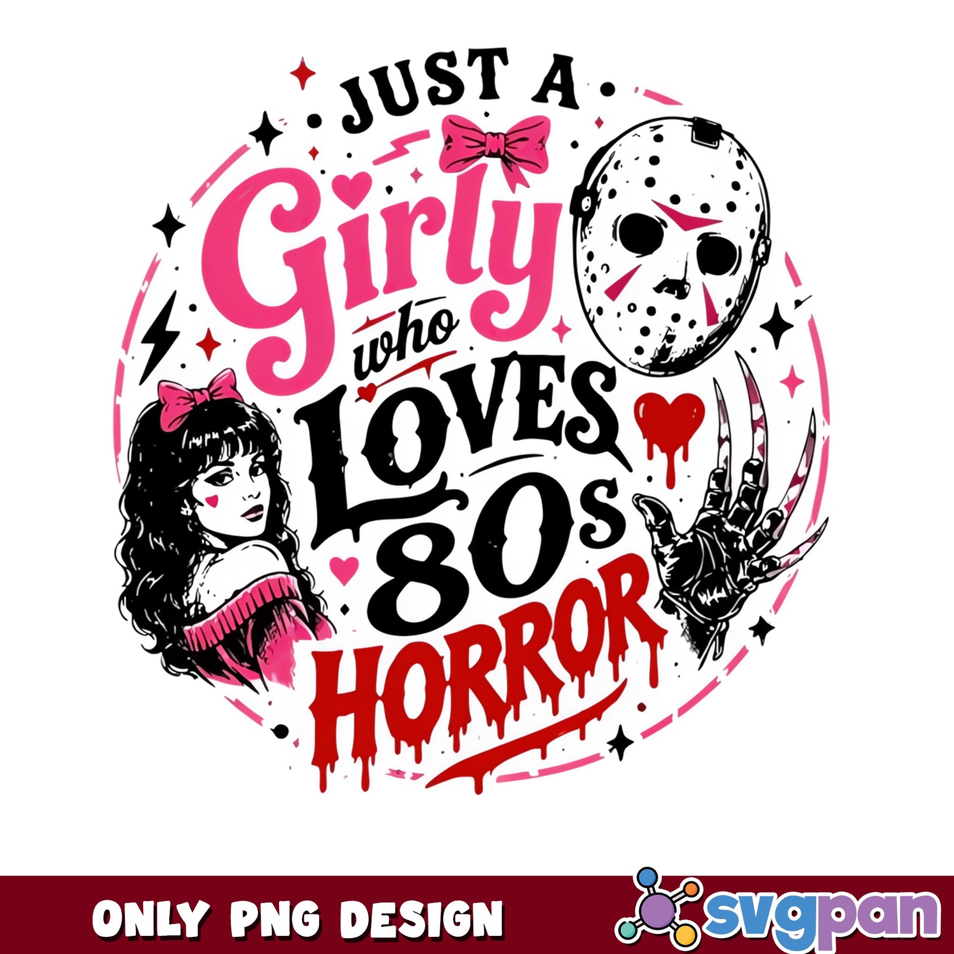 Just A Girly Who Loves 80s Horror PNG, Halloween PNG, Horror Movie PNG