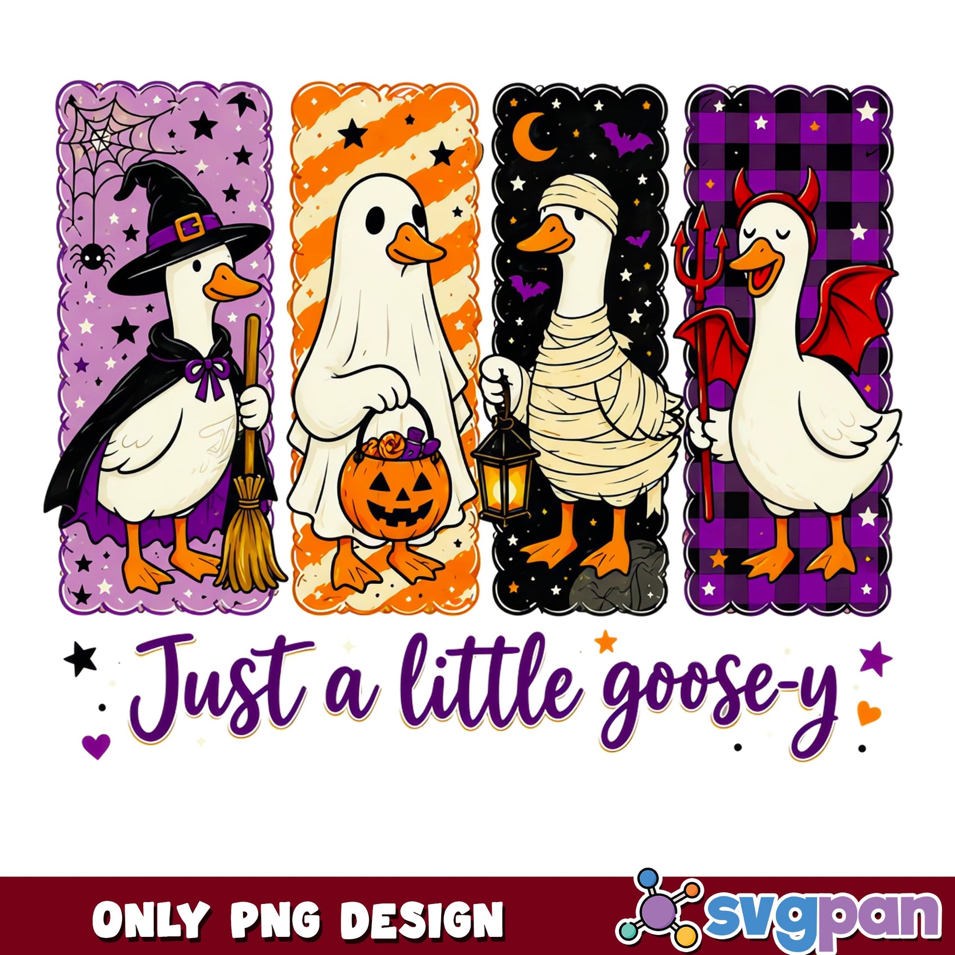 Just A Little Goosey Halloween PNG, Funny Goose PNG, Halloween PNG