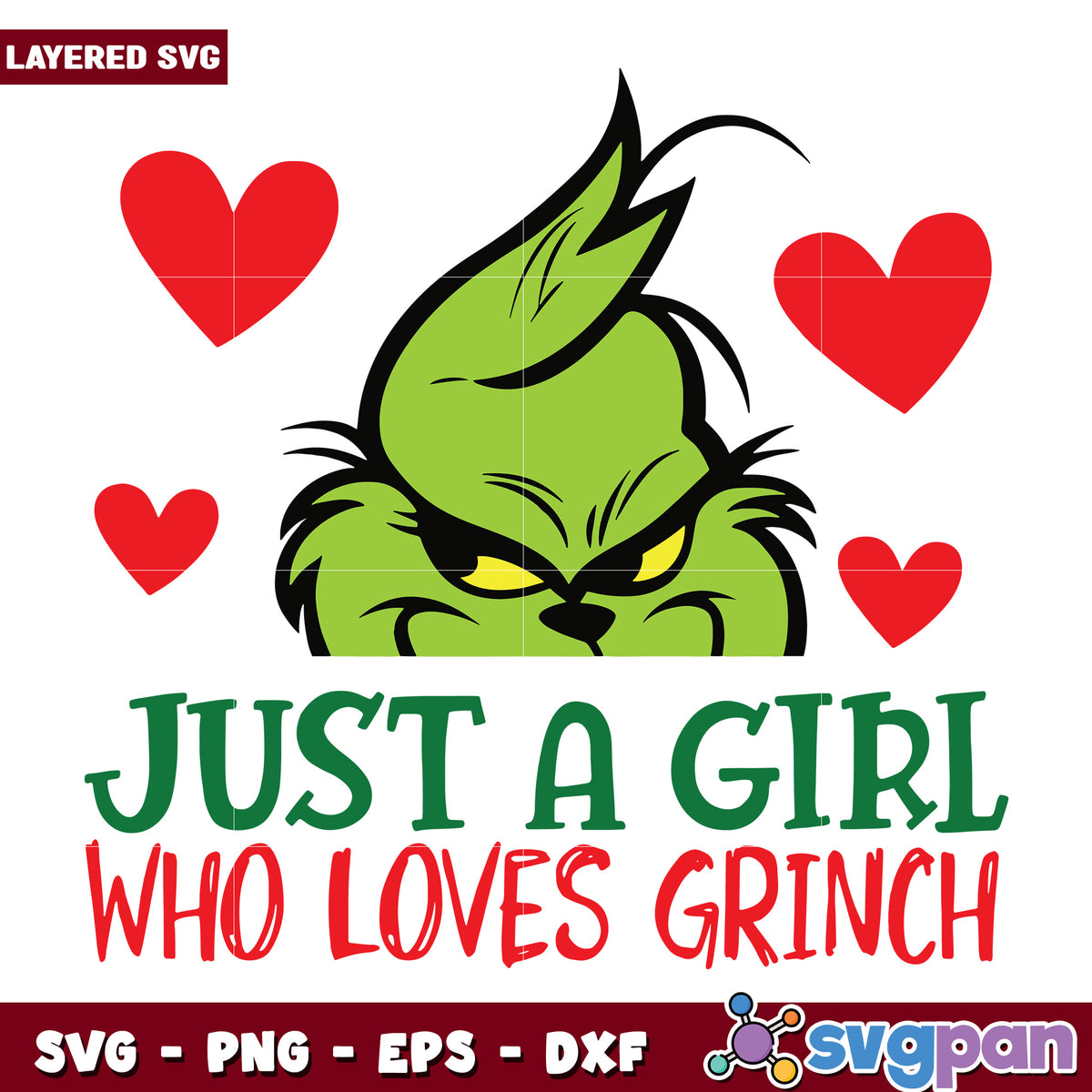 Just a girl who loves grinch svg, grinch clipart svg, christmas grinch svg