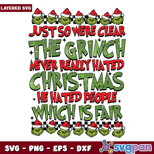 Just so we're clear svg, grinch cartoon svg, christmas svg
