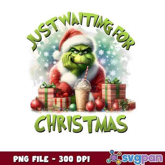 Just waiting for chirstmas png, winter season​ png, grinch 2025 png