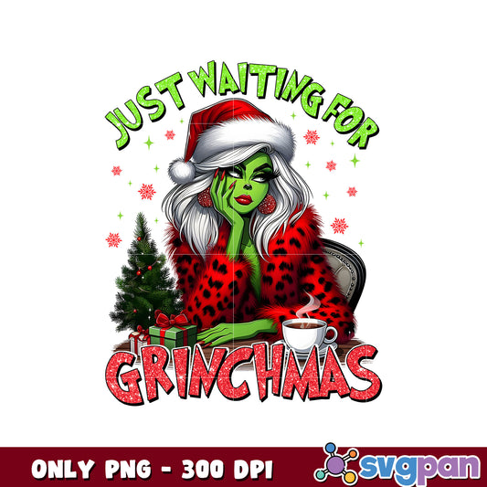 Just waiting for grinchmas coffee png