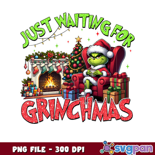 Just waiting for grinchmas png, merry christmas png, grinch png