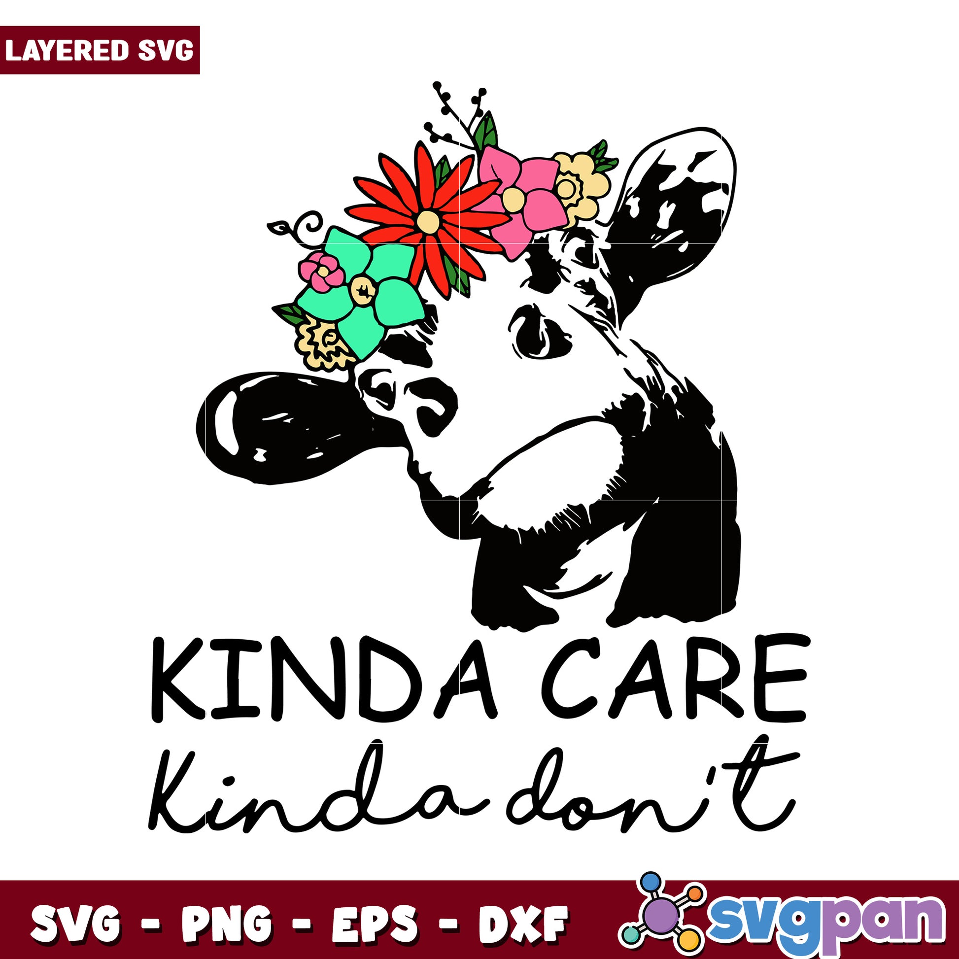 Kinda Care Kinda Don't Cow SVG Design, Floral Cute Animal Art