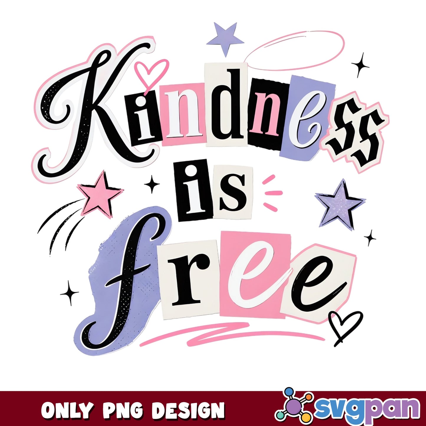 Kindness Is Free PNG, Inspirational Quote PNG, Be Kind PNG