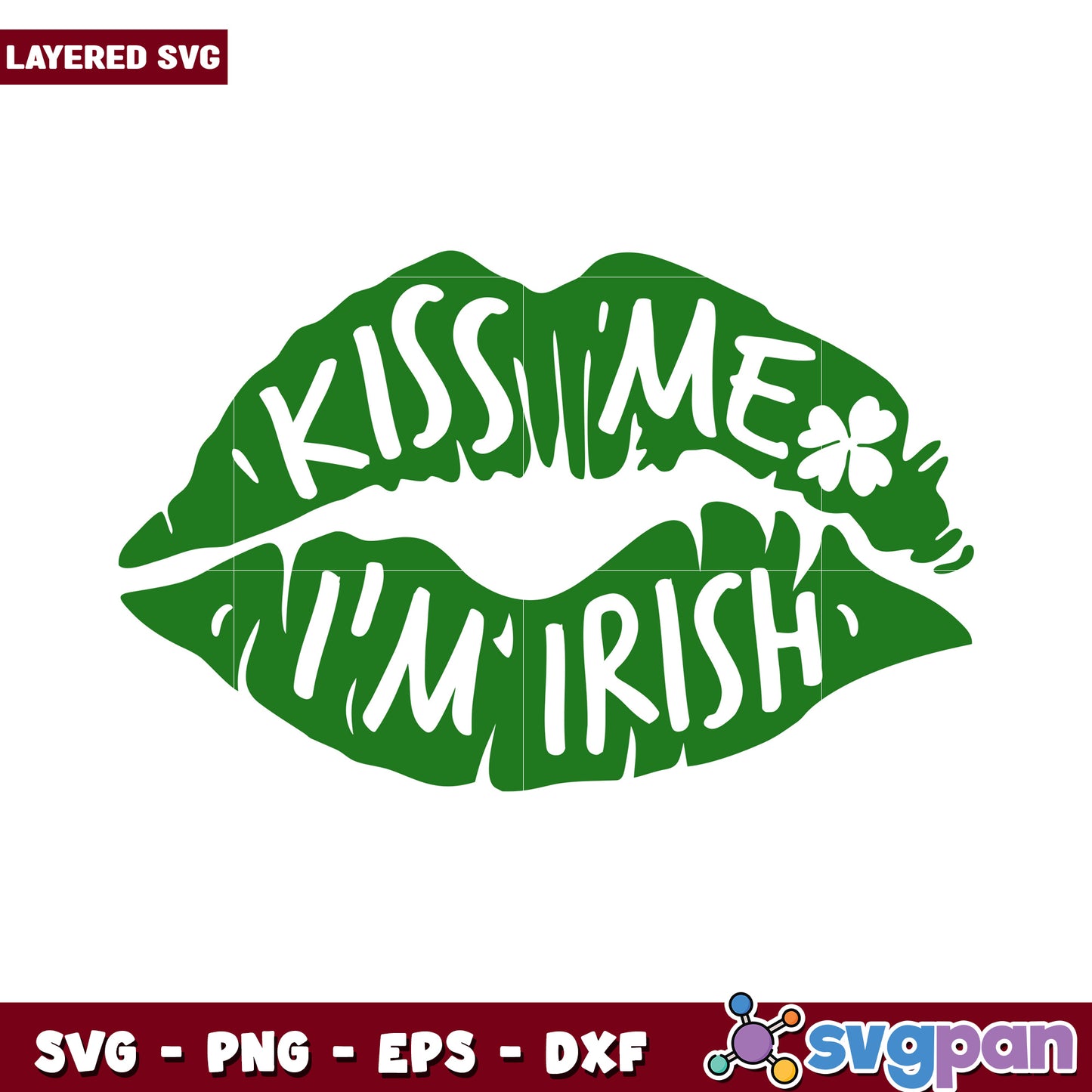 Kiss Me I'm Irish SVG Design for Celebrations, Perfect for Crafts