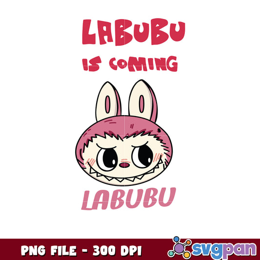 Labubu Is Coming PNG 300 DPI Cute Bunny