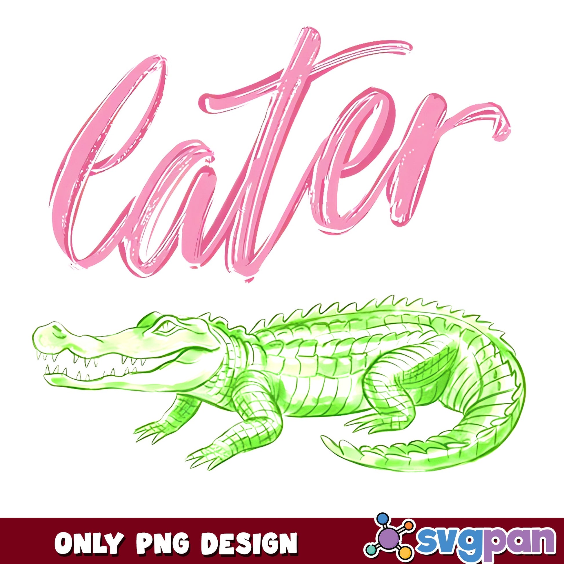 Later Alligator PNG, Funny Alligator Quote PNG, Cute Gator PNG