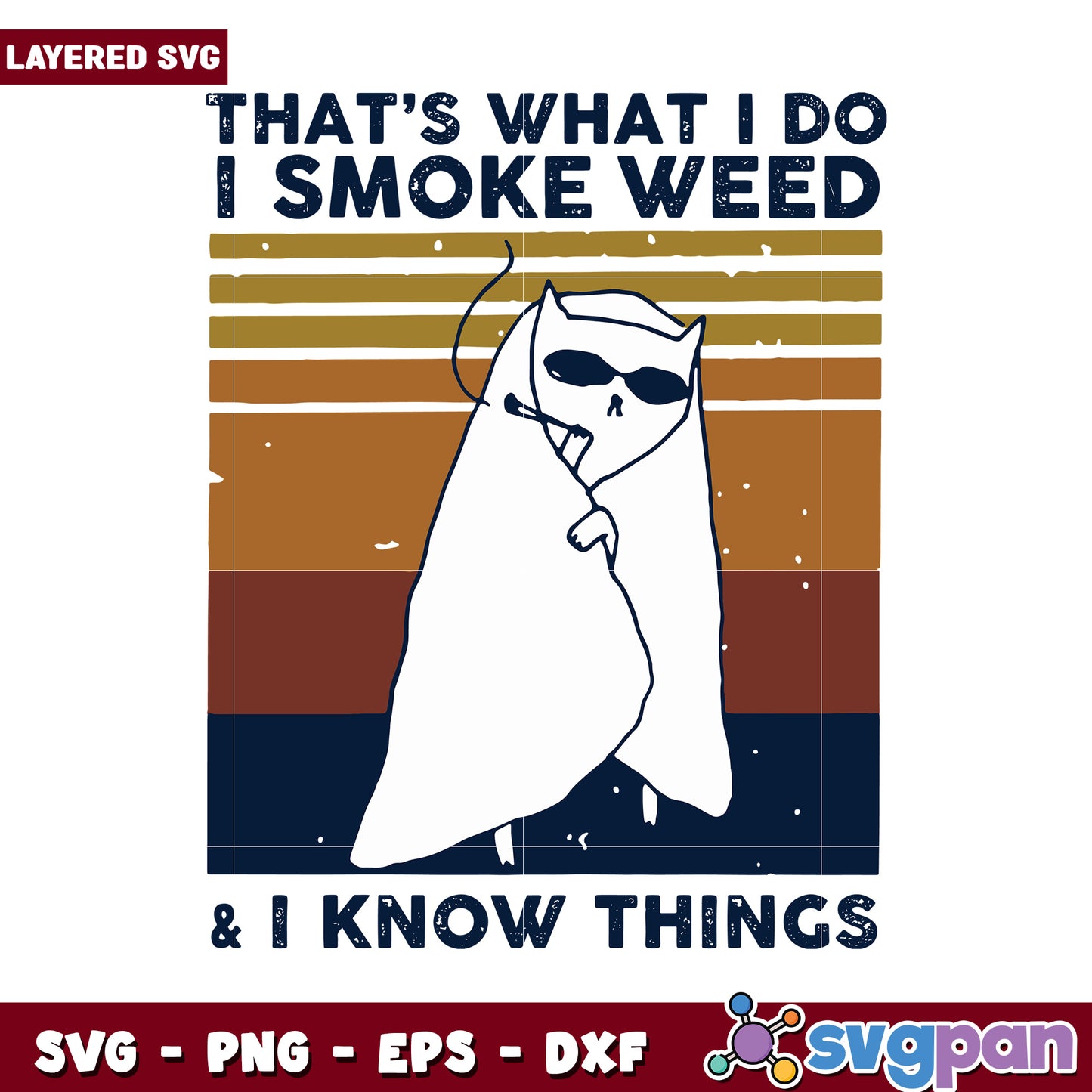 Layered SVG Cat Design, Funny Quote About Weed and Knowledge