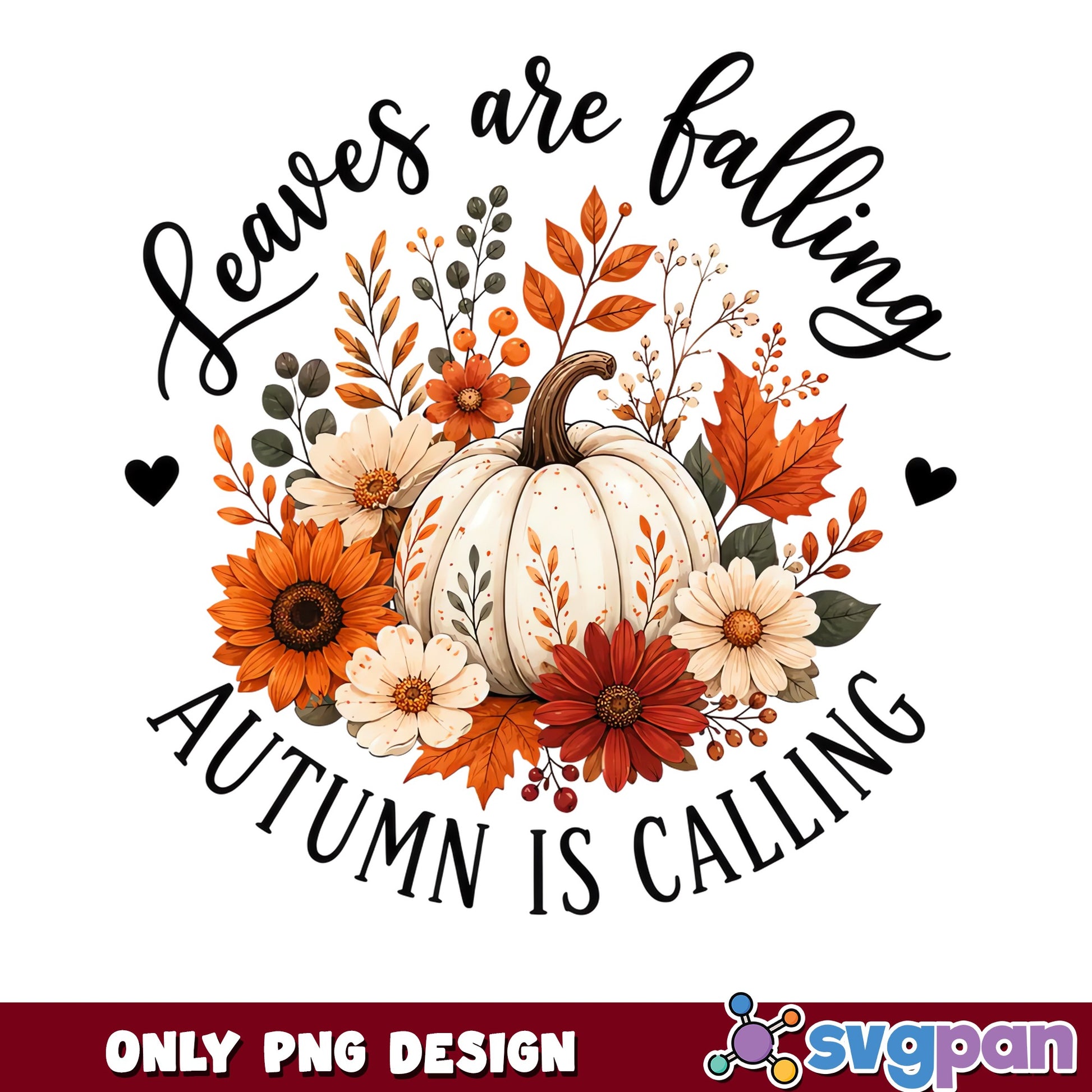 Leaves Are Falling Autumn Is Calling PNG, Fall Pumpkin PNG, Autumn PNG