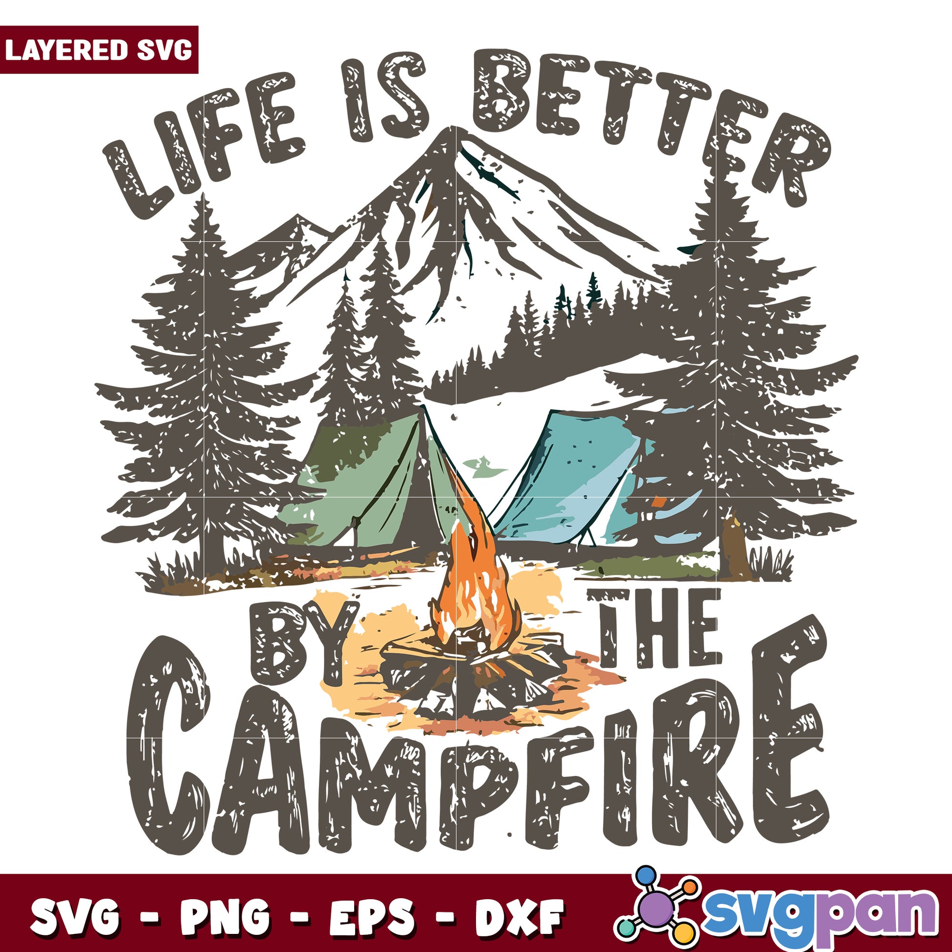 Life is better by the campfire svg, funny quotes svg, animal memes svg