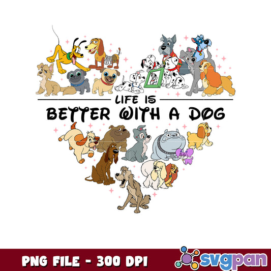 Life is better with a dog png, disney plus png, disney cute dog png