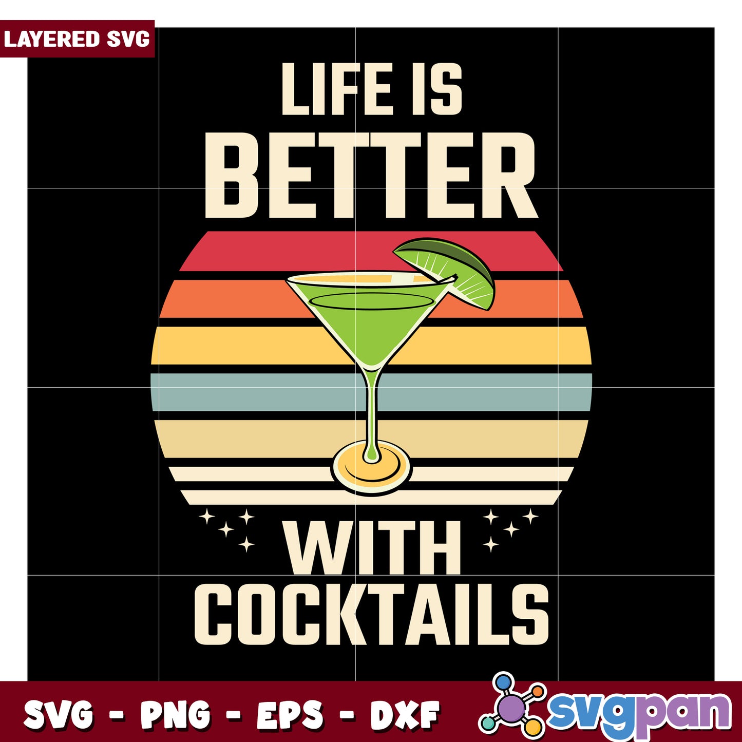 Life is better with cocktails design for fun gatherings, perfect for DIY projects