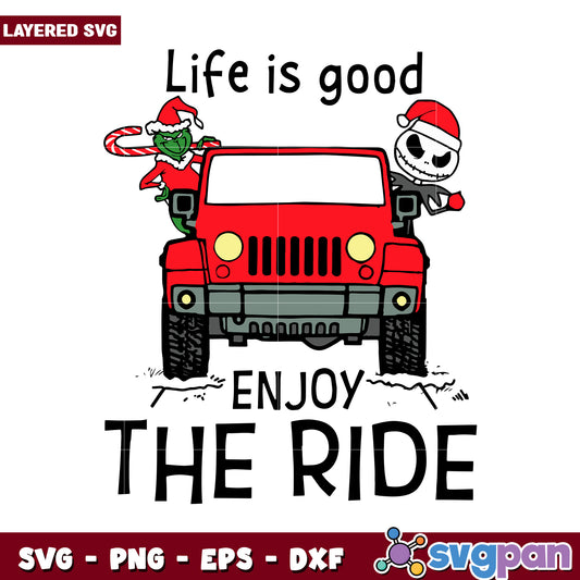 Life is good, enjoy the ride in a festive red Jeep SVG