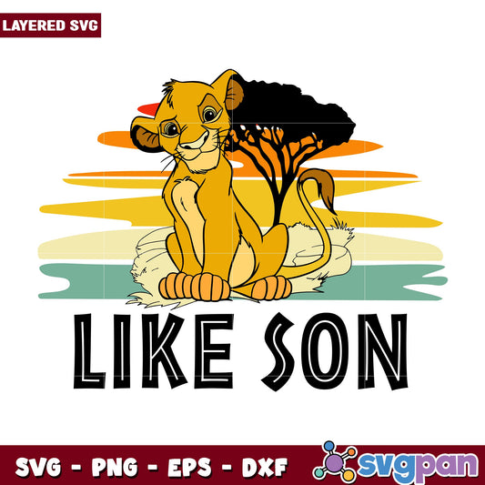 Like Son simba svg, Disney characters svg, Digital Download