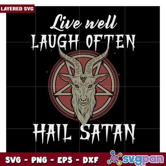 Live well laugh often with goat design, perfect for SVG projects
