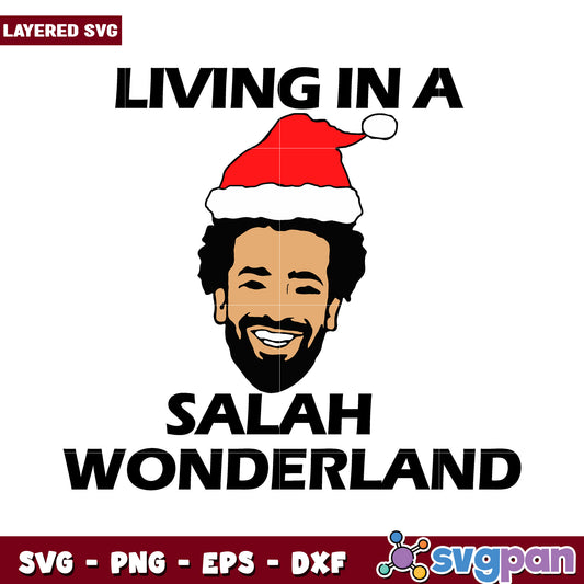 Living in a Salah Wonderland design, perfect for holiday prints