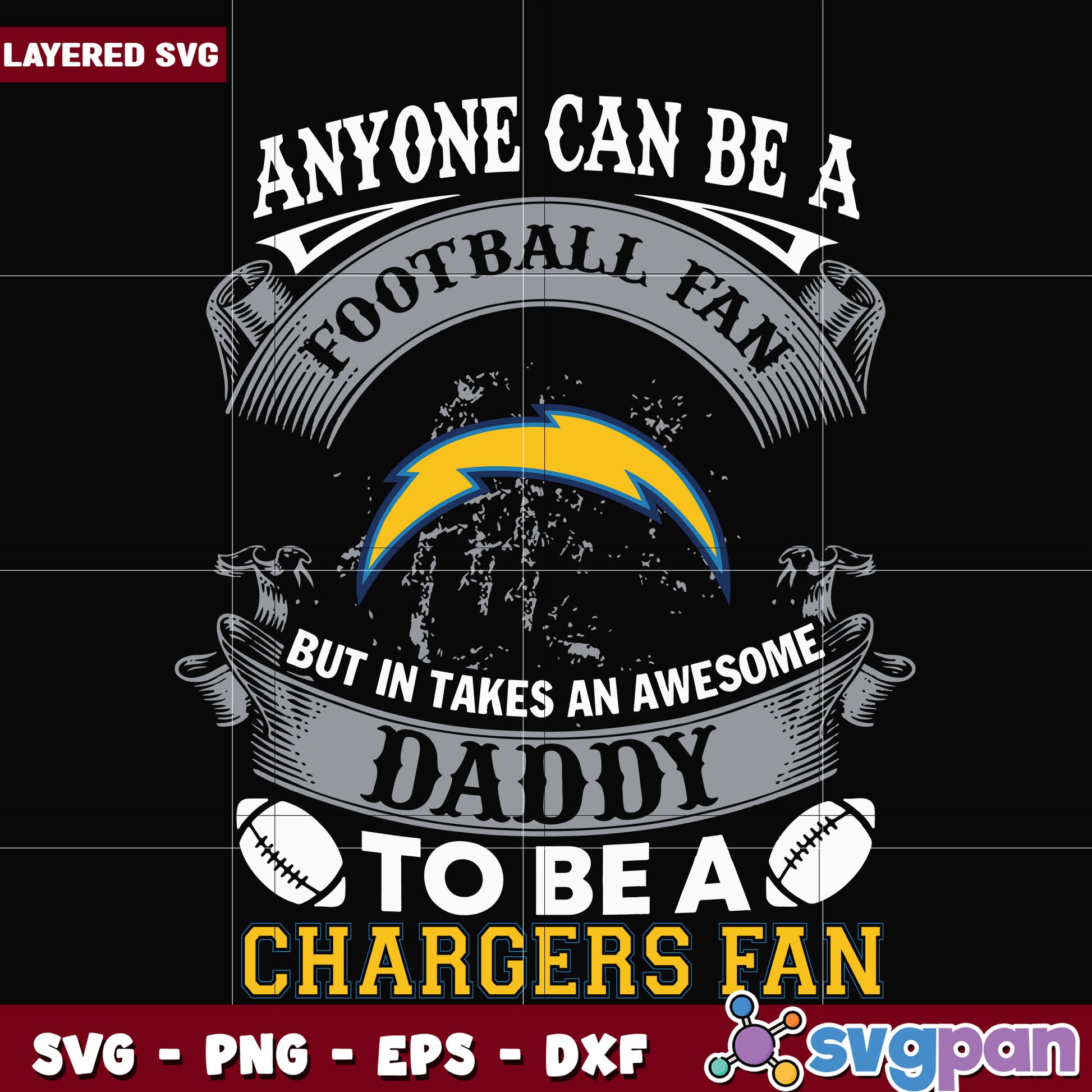 Los angeles chargers anyone can be a football fan svg, nfl games svg, nfl league svg