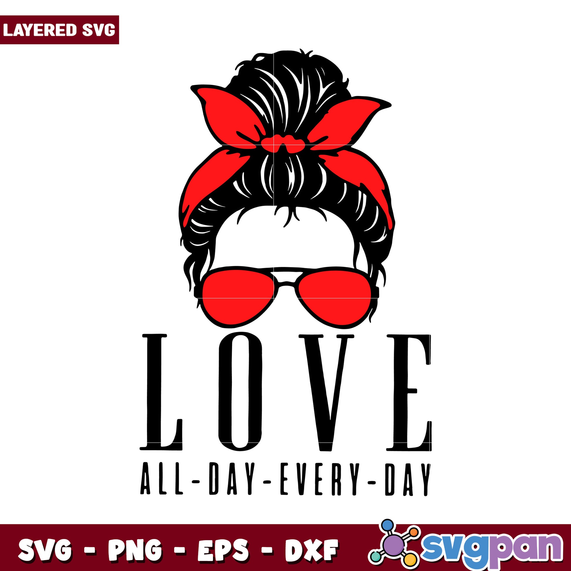 Love All Day Every Day SVG Design, Perfect for Crafts and Gifts