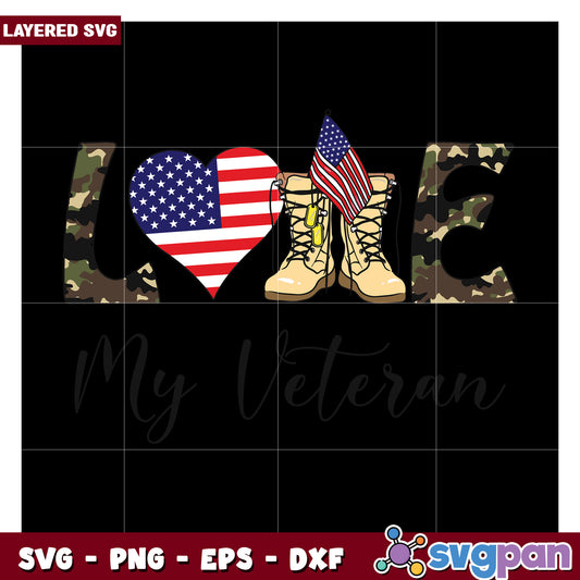 Love My Veteran SVG Design, Perfect for Independence Day Crafts