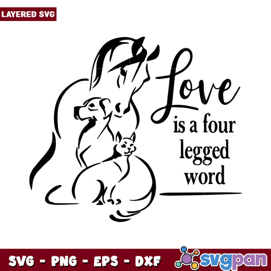 Love is a four legged word design, perfect for animal lovers gifts