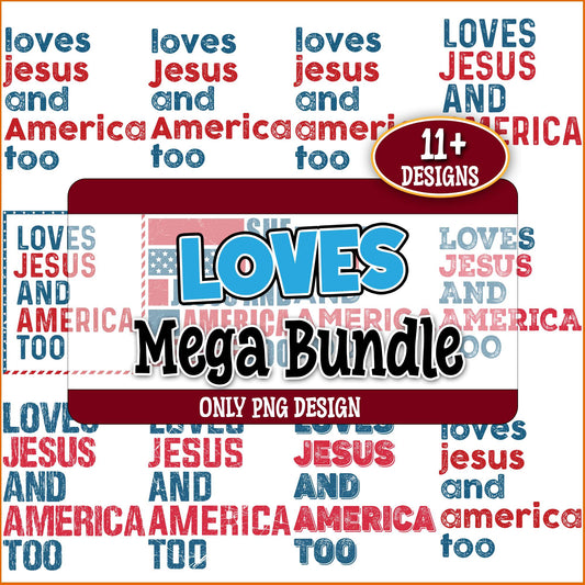 Loves jesus and america too png bundle