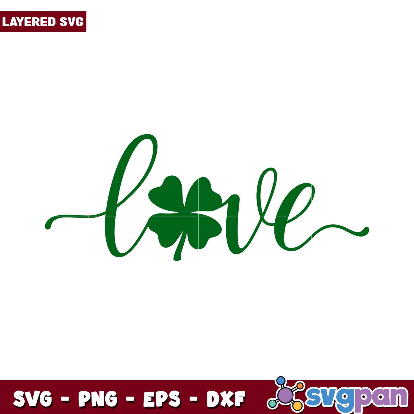 Love with Clover Design SVG, perfect for St Patrick’s Day crafts