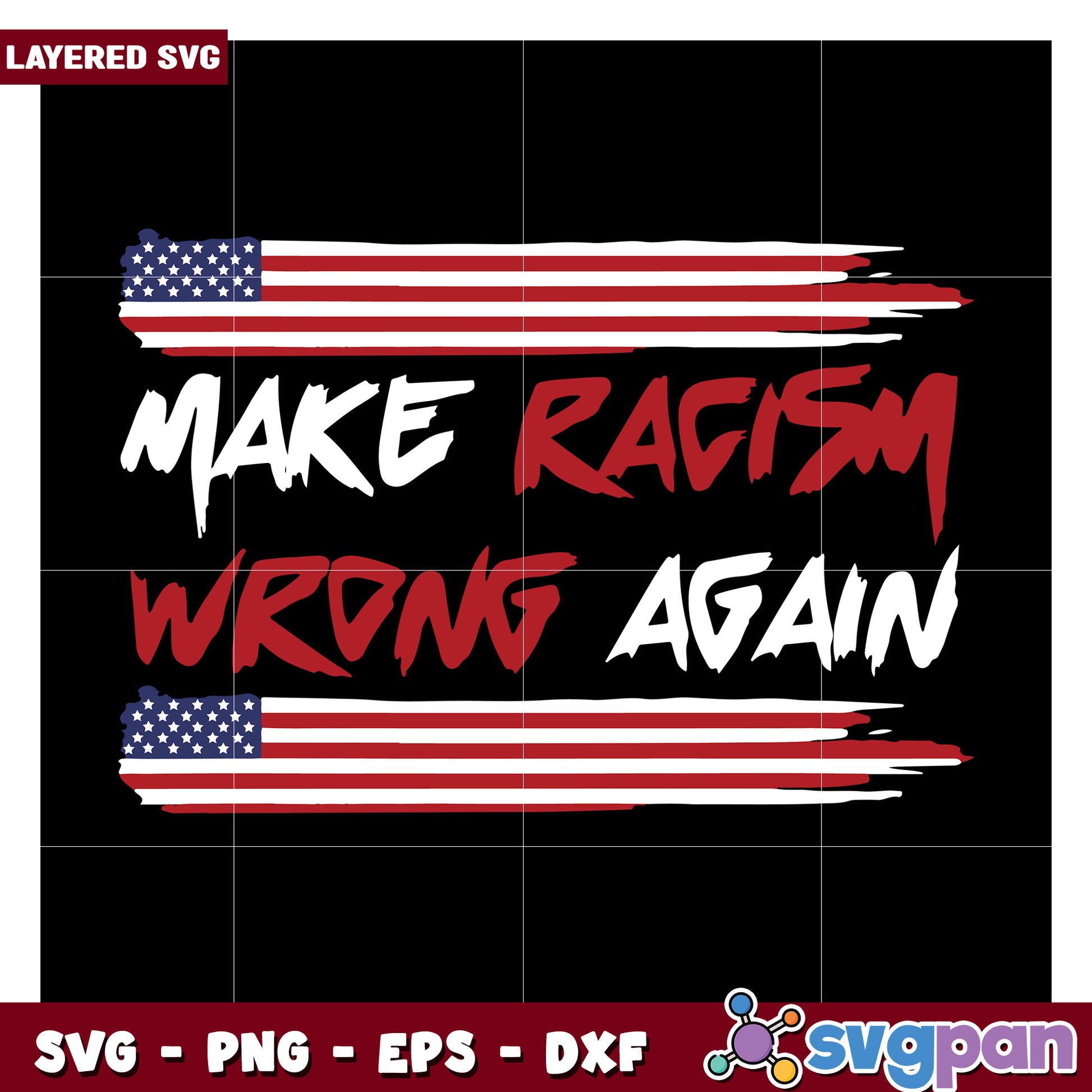 Make Racism Wrong Again SVG Design, Bold Statement for Change