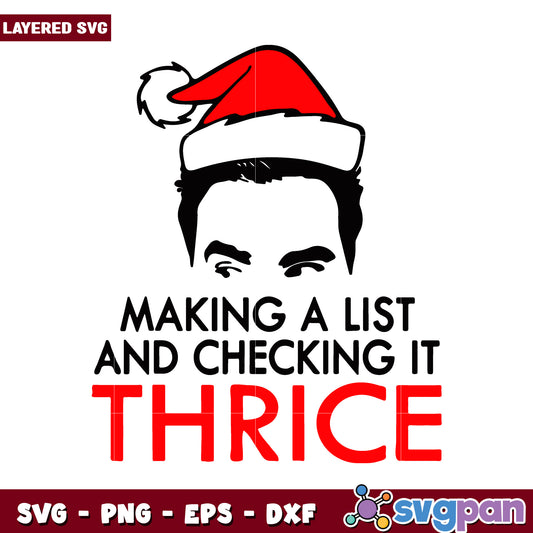 Making a List and Checking It Thrice SVG Design, Perfect for Holiday Crafts