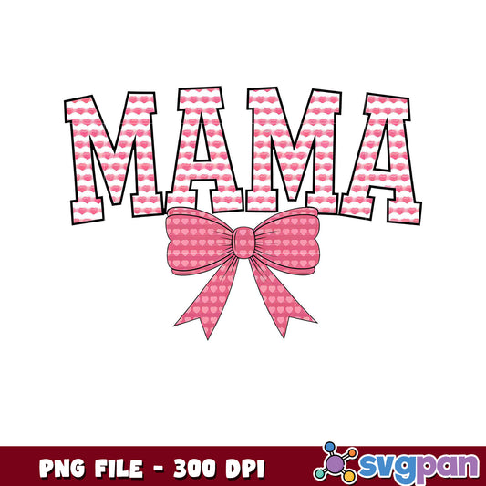 Mama Design with Bow, High Quality PNG File Download