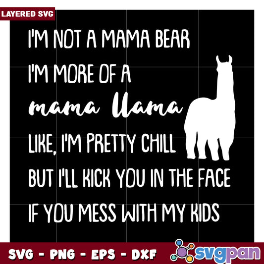 Mama Llama SVG Design, Fun Quote for Moms and Crafts
