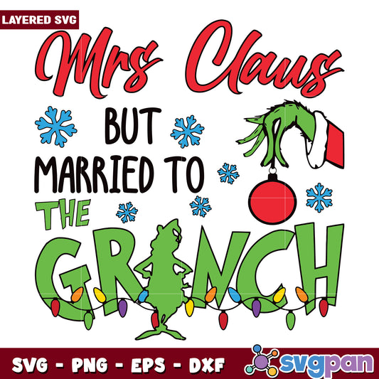 Married to grinch svg, grinch costume svg, grinch quotes svg