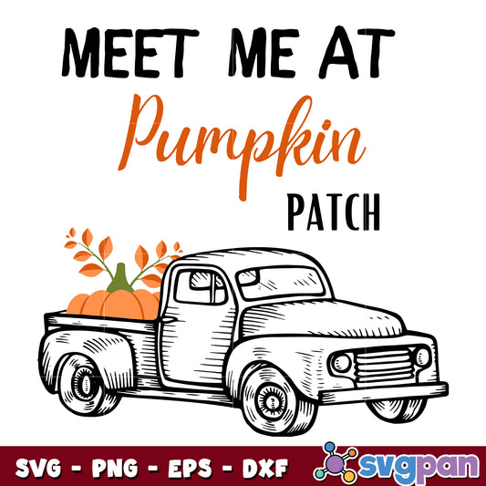 Meet Me At Pumpkin Patch svg